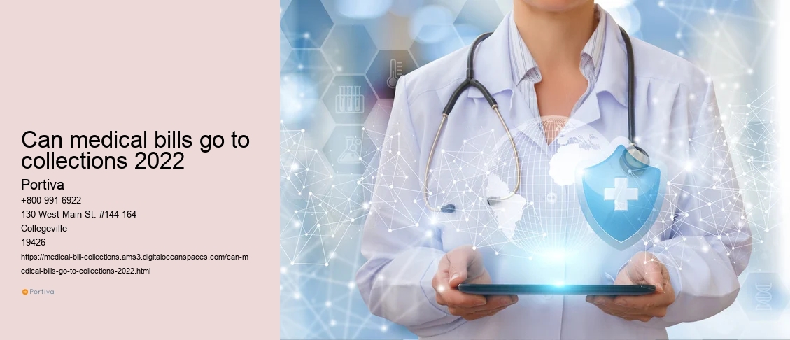 can medical bills go to collections 2022