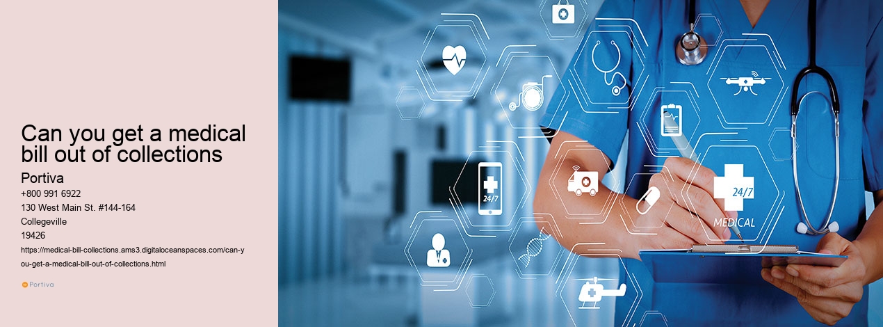 can you get a medical bill out of collections