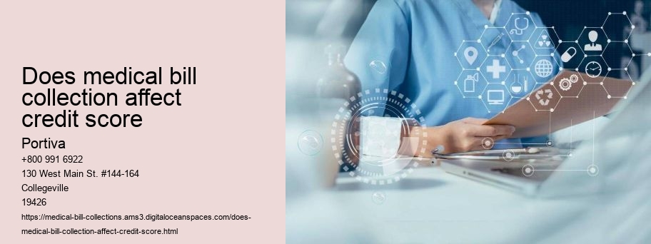 does medical bill collection affect credit score