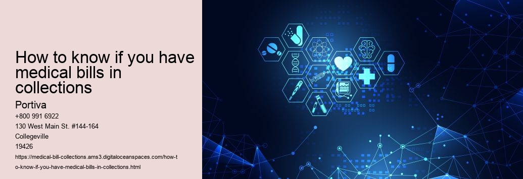 how to know if you have medical bills in collections