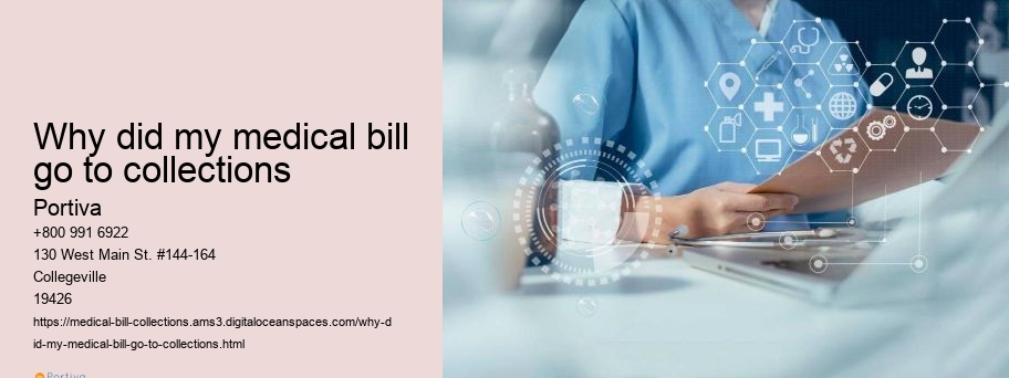 why did my medical bill go to collections