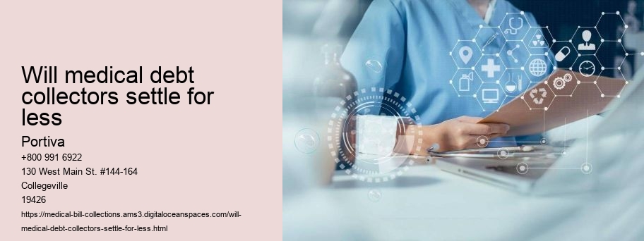 will medical debt collectors settle for less